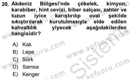 Yöresel Mutfaklar Dersi 2018 - 2019 Yılı 3 Ders Sınav Soruları 20. Soru