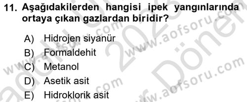 Yangın ve Yangın Güvenliği Dersi 2023 - 2024 Yılı (Final) Dönem Sonu Sınav Soruları 11. Soru