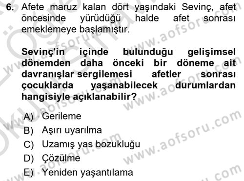 Afet Psikolojisi ve Sosyolojisi Dersi 2021 - 2022 Yılı Yaz Okulu Sınav Soruları 6. Soru