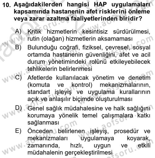 Acil Durum Ve Afet Yönetimi Planları Dersi 2021 - 2022 Yılı Yaz Okulu Sınav Soruları 10. Soru