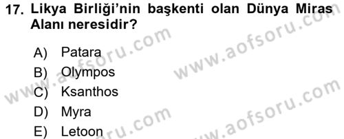 Arkeolojik Alan Yönetimi Dersi 2015 - 2016 Yılı (Final) Dönem Sonu Sınav Soruları 17. Soru