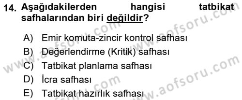 Acil Durum ve Afetlerde Ulaştırma Yönetimi ve Uygulamaları Dersi 2023 - 2024 Yılı Yaz Okulu Sınav Soruları 14. Soru