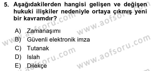 Hukuk Dili Ve Adli Yazışmalar Dersi 2018 - 2019 Yılı (Vize) Ara Sınav Soruları 5. Soru