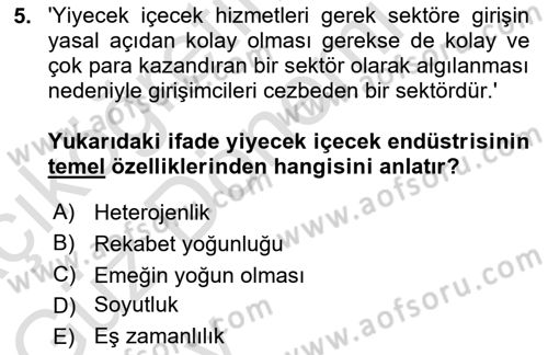 Yiyecek Ve İçecek İşletmeciliği Dersi 2024 - 2025 Yılı (Vize) Ara Sınav Soruları 5. Soru