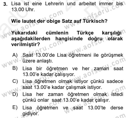 Almanca 1 Dersi 2018 - 2019 Yılı (Final) Dönem Sonu Sınav Soruları 3. Soru