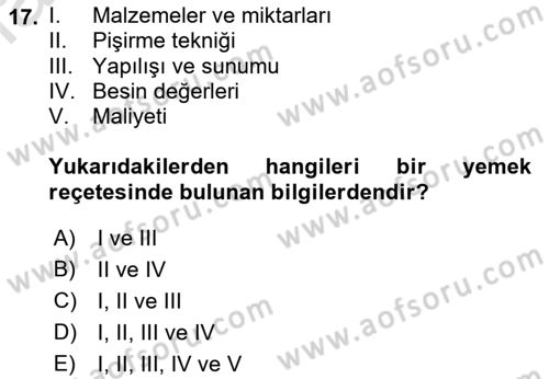 Yiyecek Ve İçecek İşletmeciliği Dersi 2022 - 2023 Yılı (Vize) Ara Sınav Soruları 17. Soru