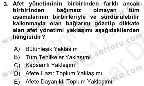 Afet Yönetimi 2 Dersi 2017 - 2018 Yılı (Vize) Ara Sınav Soruları 3. Soru
