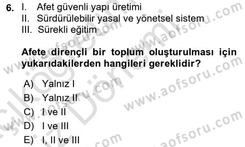 Afet Yönetimi 1 Dersi 2021 - 2022 Yılı (Vize) Ara Sınav Soruları 6. Soru