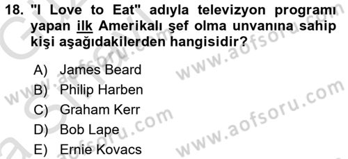 Gastronomi Ve Medya Dersi 2019 - 2020 Yılı (Vize) Ara Sınav Soruları 18. Soru