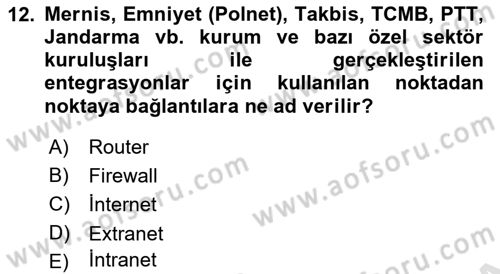 Ulusal Yargı Ağı Projesi 1 Dersi 2019 - 2020 Yılı (Vize) Ara Sınav Soruları 12. Soru