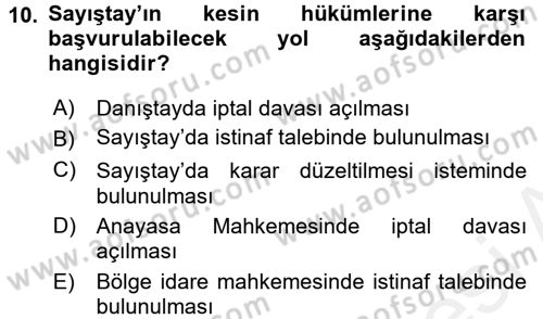 İdari Yargı Dersi 2017 - 2018 Yılı (Vize) Ara Sınav Soruları 10. Soru