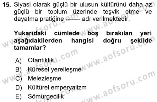 Yemek Sosyolojisi Dersi 2022 - 2023 Yılı Yaz Okulu Sınav Soruları 15. Soru
