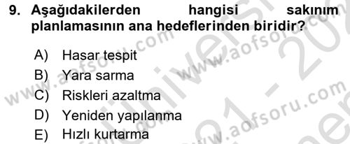 Kent, Planlama ve Afet Risk Yönetimi Dersi 2021 - 2022 Yılı (Final) Dönem Sonu Sınav Soruları 9. Soru