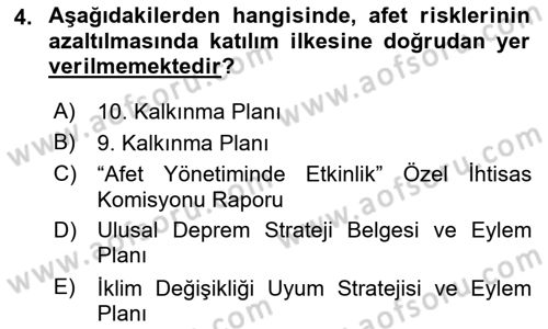 Afet Risk Azaltma Politikaları Dersi 2021 - 2022 Yılı (Final) Dönem Sonu Sınav Soruları 4. Soru