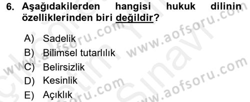 Hukuk Dili Ve Adli Yazışmalar Dersi 2017 - 2018 Yılı (Vize) Ara Sınav Soruları 6. Soru
