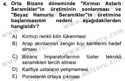 Ortaçağdan Günümüze Anadolu Uygarlıkları Dersi 2025 - 2026 Yılı (Vize) Ara Sınav Soruları 4. Soru