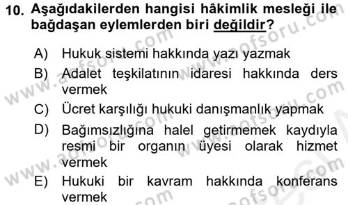 Adalet Meslek Etiği Dersi 2017 - 2018 Yılı 3 Ders Sınav Soruları 10. Soru