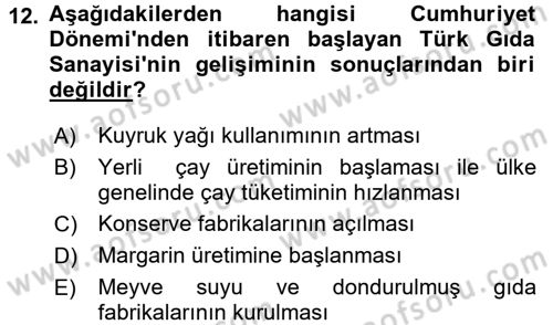 Türk Mutfak Kültürü Dersi 2017 - 2018 Yılı (Vize) Ara Sınav Soruları 12. Soru