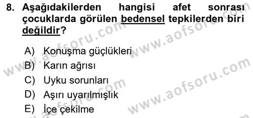 Afet Psikolojisi ve Sosyolojisi Dersi 2024 - 2025 Yılı Yaz Okulu Sınav Soruları 8. Soru