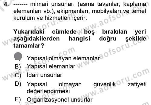 Afet Yönetiminde Sağlık Hizmetleri Dersi 2023 - 2024 Yılı (Final) Dönem Sonu Sınav Soruları 4. Soru