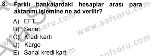 Büro Teknolojileri Dersi 2012 - 2013 Yılı (Vize) Ara Sınav Soruları 8. Soru