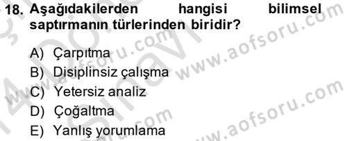 Sosyal Bilimlerde Araştırma Yöntemleri Dersi 2013 - 2014 Yılı Tek Ders Sınav Soruları 18. Soru