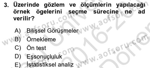 Uluslararası İlişkilerde Araştırma Yöntemleri Dersi 2016 - 2017 Yılı (Final) Dönem Sonu Sınav Soruları 3. Soru
