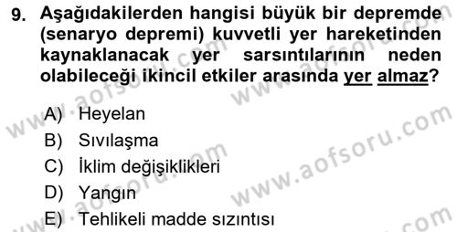 Afet Senaryosu ve Tatbikatlar Dersi 2023 - 2024 Yılı Yaz Okulu Sınav Soruları 9. Soru