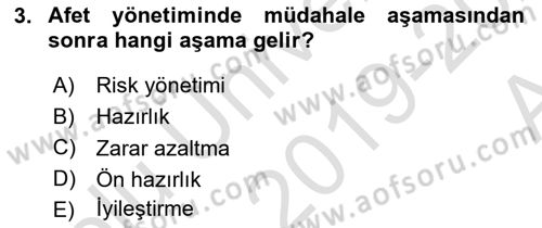 Afet Yönetimi 1 Dersi 2019 - 2020 Yılı (Vize) Ara Sınav Soruları 3. Soru