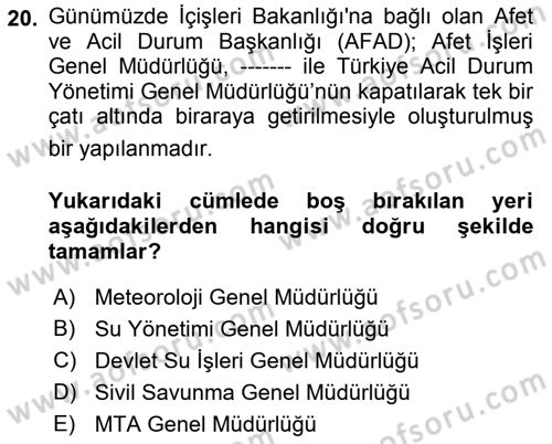 Kent, Planlama ve Afet Risk Yönetimi Dersi 2021 - 2022 Yılı (Final) Dönem Sonu Sınav Soruları 20. Soru
