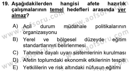 Afet Yönetimi 1 Dersi 2023 - 2024 Yılı (Vize) Ara Sınav Soruları 19. Soru