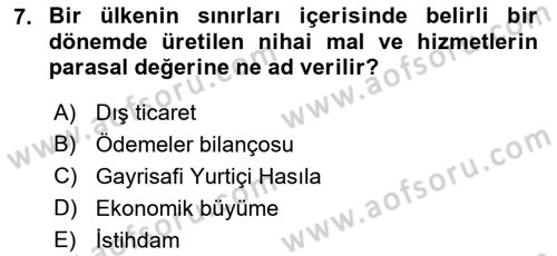 Afet Ekonomisi Ve Sigortacılığı Dersi 2018 - 2019 Yılı 3 Ders Sınav Soruları 7. Soru