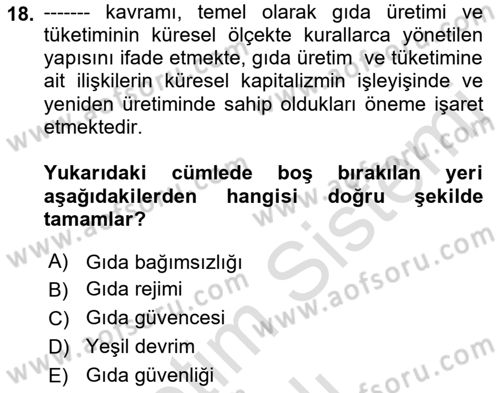 Yemek Sosyolojisi Dersi 2021 - 2022 Yılı Yaz Okulu Sınav Soruları 18. Soru
