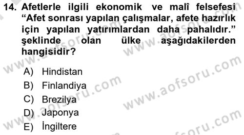 Afet Ekonomisi Ve Sigortacılığı Dersi 2021 - 2022 Yılı (Final) Dönem Sonu Sınav Soruları 14. Soru