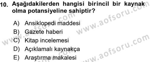 Sosyal Bilimlerde Araştırma Yöntemleri Dersi 2015 - 2016 Yılı (Vize) Ara Sınav Soruları 10. Soru