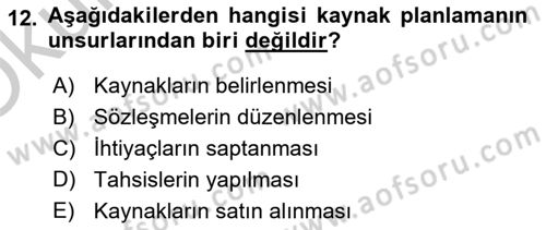 Acil Durum ve Afetlerde Ulaştırma Yönetimi ve Uygulamaları Dersi 2018 - 2019 Yılı Yaz Okulu Sınav Soruları 12. Soru