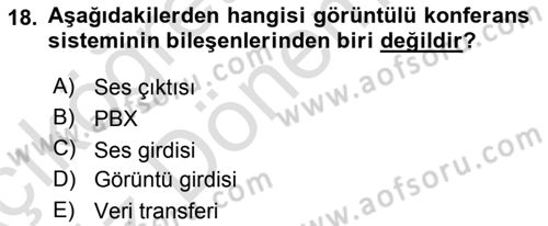 Büro Teknolojileri Dersi 2021 - 2022 Yılı (Vize) Ara Sınav Soruları 18. Soru
