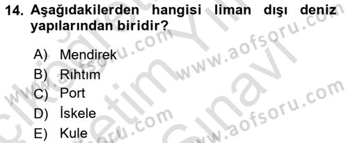 Acil Durum ve Afetlerde Ulaştırma Yönetimi ve Uygulamaları Dersi 2023 - 2024 Yılı (Vize) Ara Sınav Soruları 14. Soru