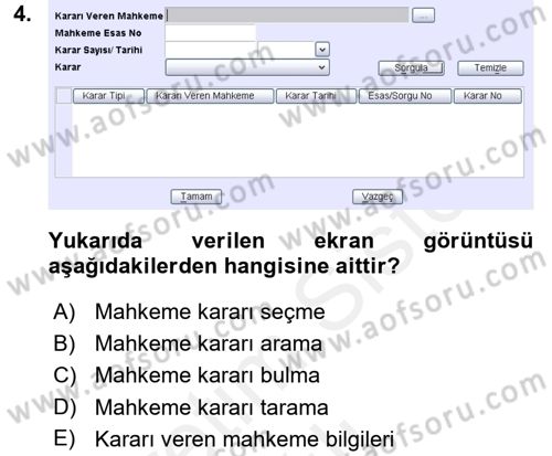 Ulusal Yargı Ağı Projesi 2 Dersi 2017 - 2018 Yılı (Vize) Ara Sınav Soruları 4. Soru