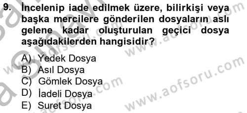 Kalem Mevzuatı Dersi 2012 - 2013 Yılı (Vize) Ara Sınav Soruları 9. Soru