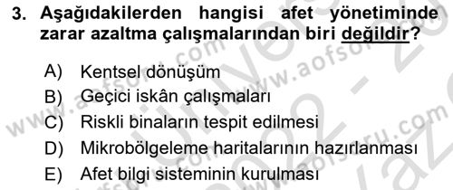Afet Yönetimi 1 Dersi 2022 - 2023 Yılı Yaz Okulu Sınav Soruları 3. Soru