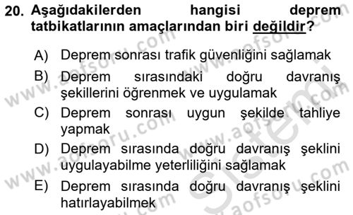 Afet Senaryosu ve Tatbikatlar Dersi 2021 - 2022 Yılı (Final) Dönem Sonu Sınav Soruları 20. Soru