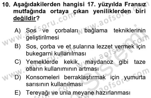 Gastronomi Tarihi Dersi 2021 - 2022 Yılı (Final) Dönem Sonu Sınav Soruları 10. Soru