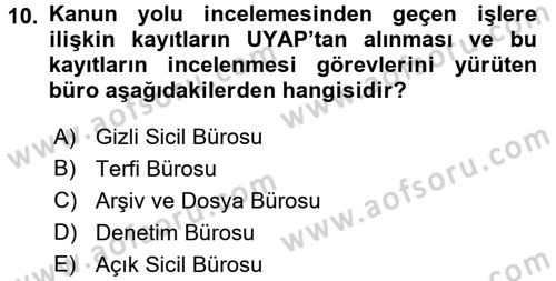 Ulusal Yargı Ağı Projesi 1 Dersi 2017 - 2018 Yılı 3 Ders Sınav Soruları 10. Soru