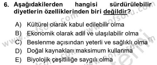 Gastronomi Ve Sürdürülebilirlik Dersi 2023 - 2024 Yılı (Final) Dönem Sonu Sınav Soruları 6. Soru