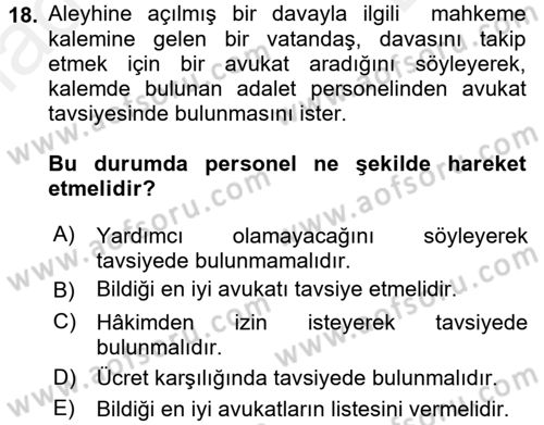 Adalet Meslek Etiği Dersi 2017 - 2018 Yılı (Final) Dönem Sonu Sınav Soruları 18. Soru