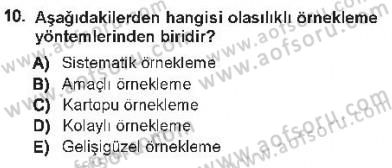 Sosyal Bilimlerde Araştırma Yöntemleri Dersi 2012 - 2013 Yılı Tek Ders Sınav Soruları 10. Soru