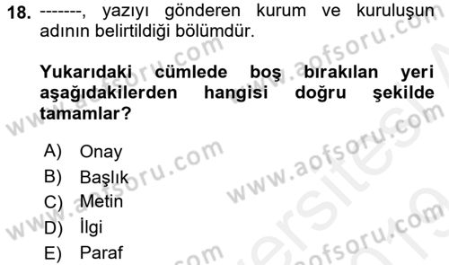 Kalem Mevzuatı Dersi 2018 - 2019 Yılı (Final) Dönem Sonu Sınav Soruları 18. Soru