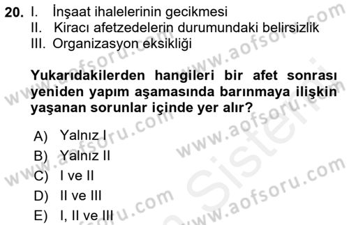 Afet Yönetimi 1 Dersi 2018 - 2019 Yılı (Final) Dönem Sonu Sınav Soruları 20. Soru