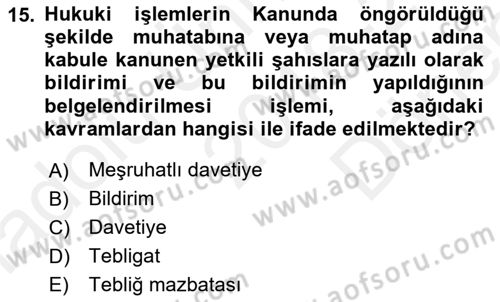 Hukuk Dili Ve Adli Yazışmalar Dersi 2018 - 2019 Yılı (Final) Dönem Sonu Sınav Soruları 15. Soru